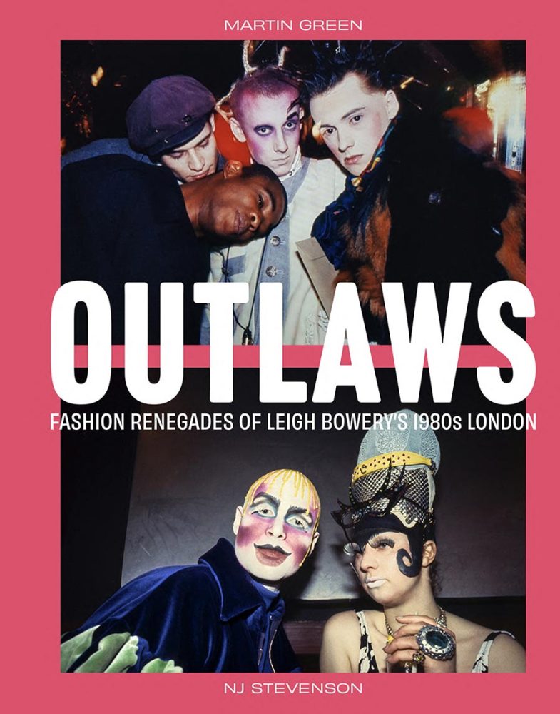 Outlaws: Fashion Renegades of Leigh Bowery's 1980s London by Martin Green and NJ Stevenson. Scala Arts & Heritage Publishers.